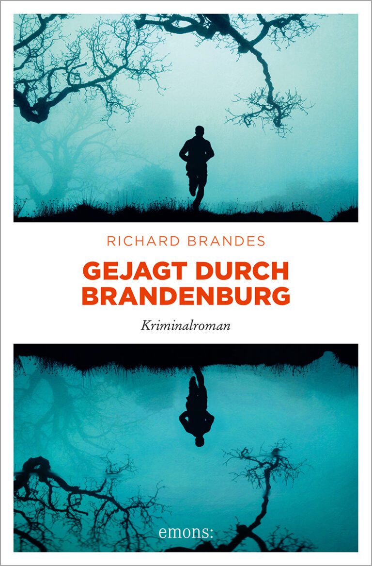 Buchcover Richard Brandes_Gejagt_durch_Brandenburg